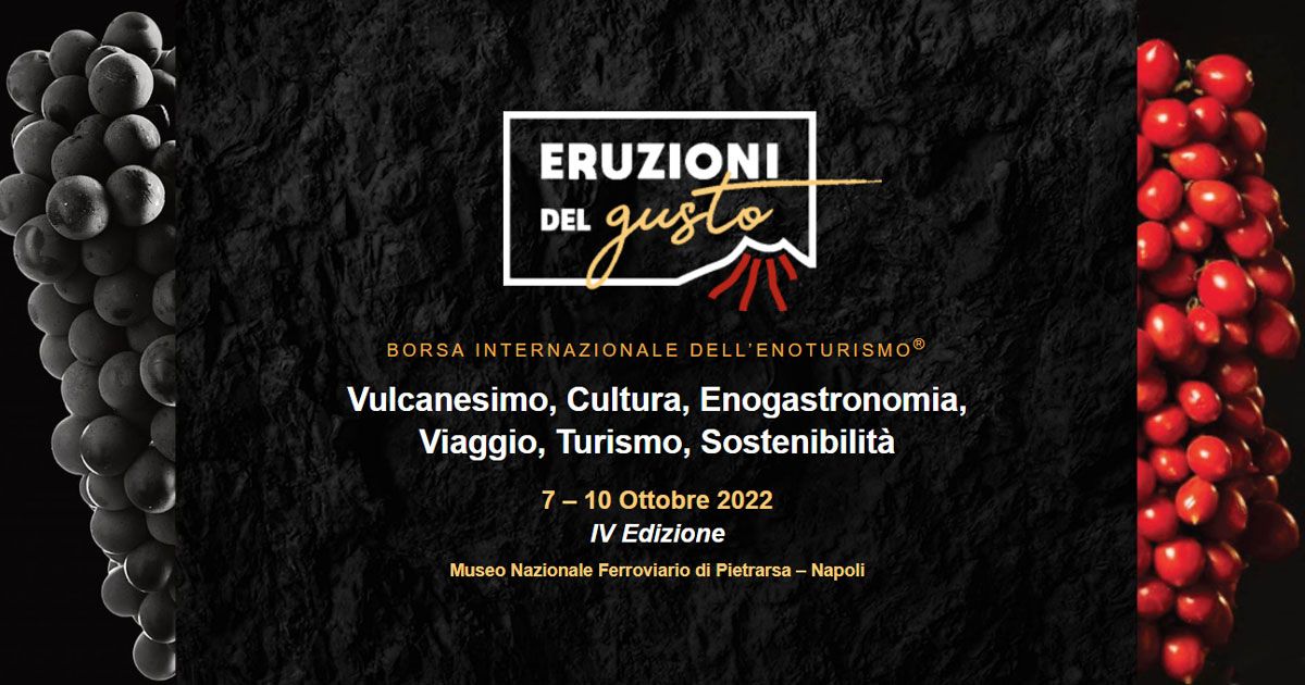 Eruzioni del Gusto Borsa Internazionale dell'enoturismo